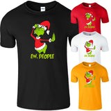 Funny Ew People Grinch T-Shirt Christmas Mens Kids Boys Sarcastic Tee Xmas Gift - TheMonkeyTees