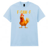 F-Caw-F Funny Chicken T-Shirt Meme Quote Vintage