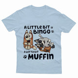 Little Bingo Lot Of Muffin Adult Kids T-Shirt Bluey Inspired Tshirt - TheMonkeyTees