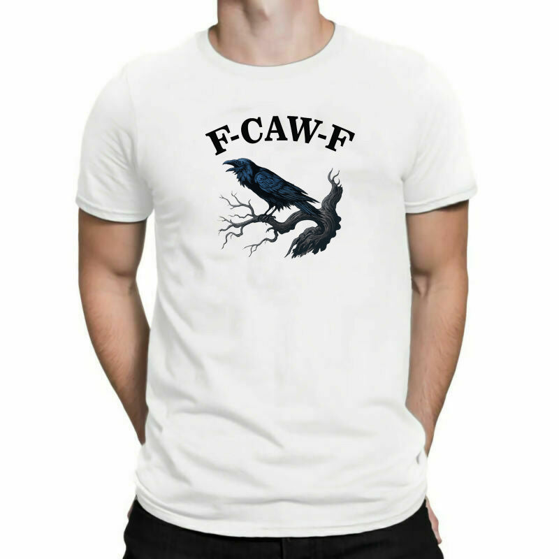 F-CAW-F Raven Mens T-Shirt Funny Gothic Crow Halloween Top