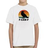 F-CAW-F Raven Adult Kids T-Shirt Halloween Horror Tee