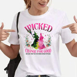 Wicked Changed For Good Adult Kids T-Shirt Music Witch Tee