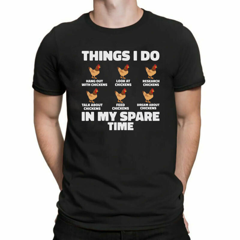 Things I Do In My Spare Time Chicken Adult Kids T-Shirt Farm Chicken