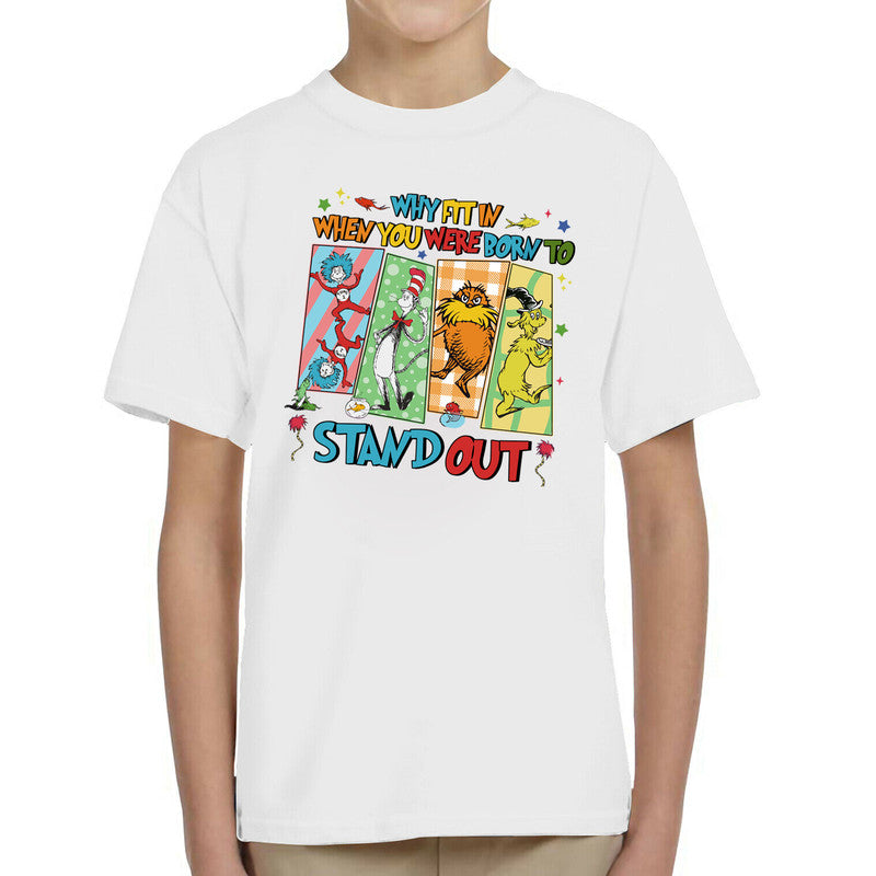 Why Fit In When You Were Born To Stand Out Kids T-Shirt Thing Seuss Book Day Tee