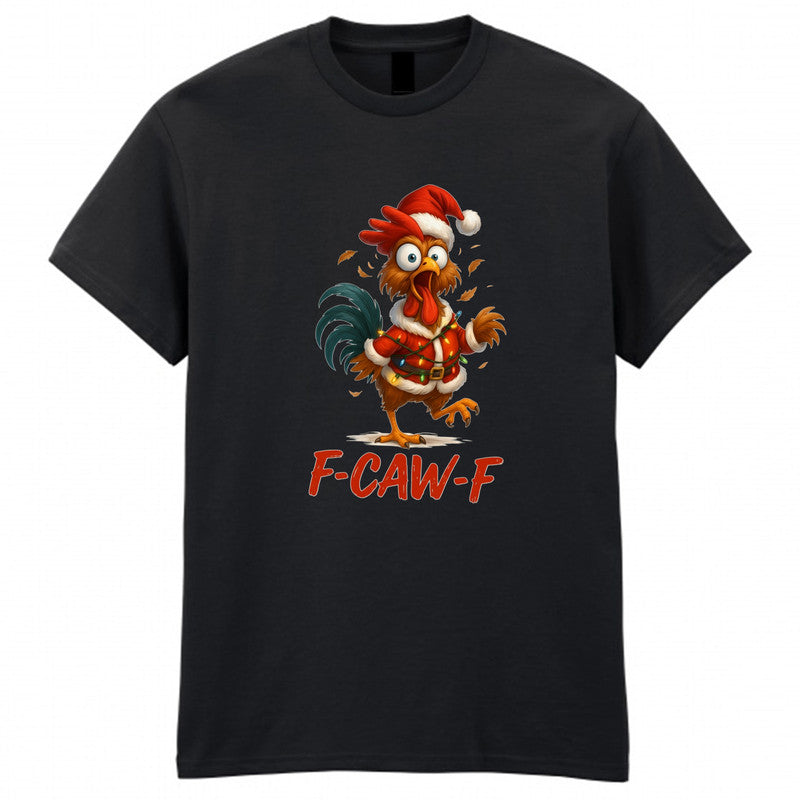 F-CAW-F Chicken Adult Kids T-Shirt Christmas Xmas Party Santa Tee