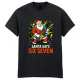 Christmas Six Seven Santa Adult Kids T-Shirt Funny Xmas Tee
