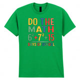 Do The Math Number Day Adult Kids T-Shirt Maths Back To School Tee