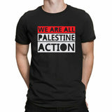 We Are All Palestine Action Adult Kids T-Shirt Gaza Tee