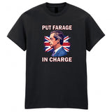 Put Farage in Charge Adult Kids T-shirt Reform UK Nigel Farage - TheMonkeyTees