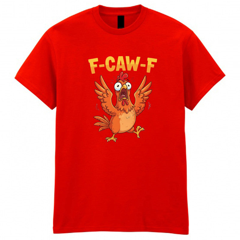 F-CAW-F Chicken Adult Kids T-Shirt Funny Sarcastic Tee